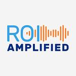 Company ROI Amplified